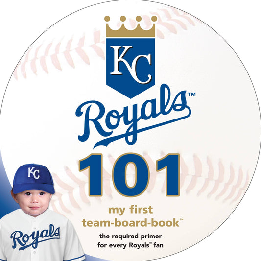Kansas City Royals 101